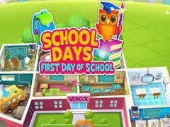 ເກມ School Days First Day Of School