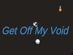 ເກມ Get Off My Void