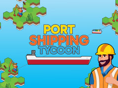 ເກມ Port Shipping Tycoon