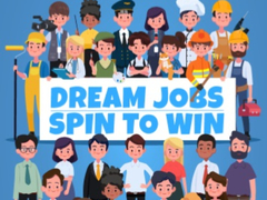 ເກມ Dream Jobs Spin To Win