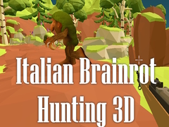 ເກມ Italian Brainrot Hunting 3D