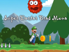 ເກມ Super Doctor Bros Mano