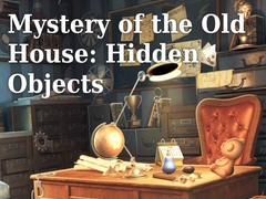 ເກມ Mystery of the Old House: Hidden Objects