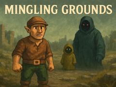 ເກມ Mingling Grounds
