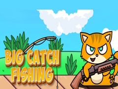 ເກມ Big Catch Fishing