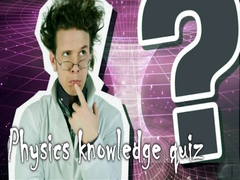 ເກມ Physics knowledge quiz