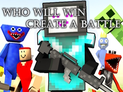 ເກມ Who Will Win Create a Battle