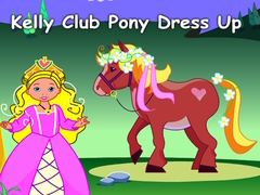 ເກມ Kelly Club Pony Dress Up