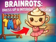 ເກມ Brainrots: Dress Up & Interior Design