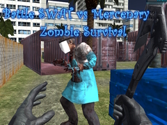 ເກມ Battle SWAT vs Mercenary Zombie Survival