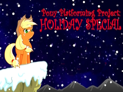 ເກມ Pony Platforming Project: Holiday Special