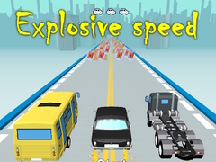 ເກມ Explosive speed
