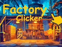 ເກມ Factory Clicker