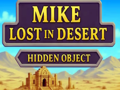 ເກມ Mike Lost In Desert Hidden Object