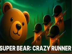 ເກມ Super Bear: Crazy Runner