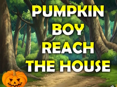 ເກມ Pumpkin Boy Reach The House