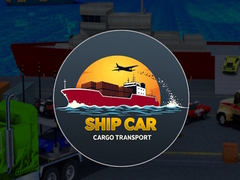ເກມ Ship  Car Cargo transport 
