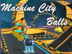 ເກມ Machine City Balls