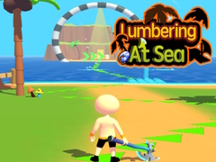 ເກມ Lumbering At Sea