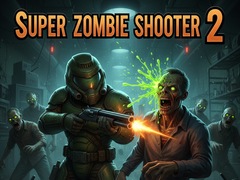 ເກມ Super Zombie Shooter 2