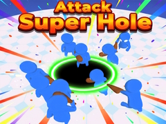 ເກມ Attack Super Hole