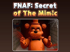 ເກມ Fnaf Secret: Of The Mimic