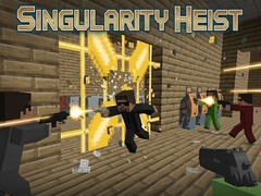 ເກມ Singularity Heist