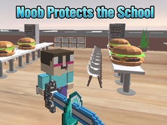 ເກມ Noob Protects the School