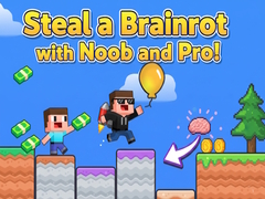 ເກມ Steal a Brainrot with Noob and Pro!