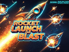 ເກມ Rocket Launch And Blast