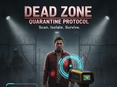 ເກມ Dead Zone: Quarantine Protocol