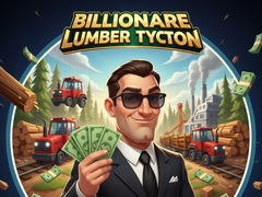ເກມ Billionaire Lumber Tycoon