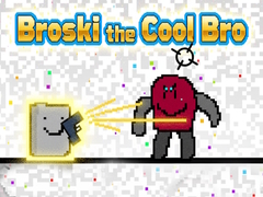 ເກມ Broski the Cool Bro