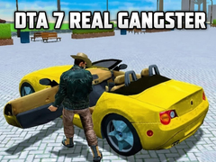 ເກມ DTA 7 - Real Gangster