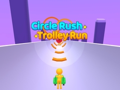 ເກມ Circle Rush Trolley Run