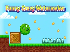 ເກມ Funny Crazy Watermelon