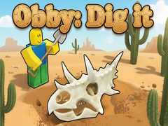 ເກມ Obby: Dig it