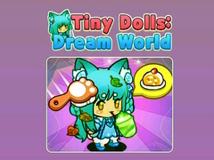 ເກມ Tiny Dolls Dream World