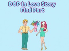 ເກມ DOP in Love Story Find Part
