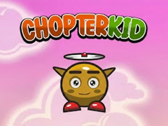 ເກມ Chopter Kid