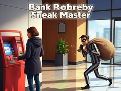 ເກມ Bank Robbery Sneak Master