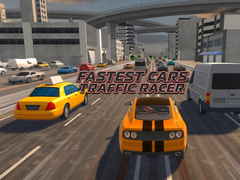 ເກມ Fastest Cars Traffic Racer