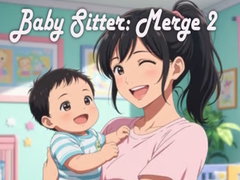 ເກມ Baby Sitter: Merge 2