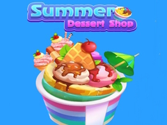 ເກມ Summer Dessert shop