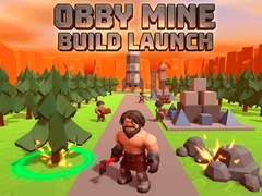 ເກມ Obby Mine Build Launch
