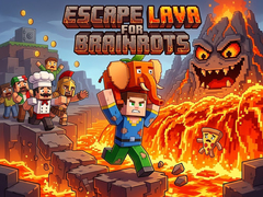 ເກມ Escape Lava for Brainrots!