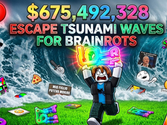 ເກມ Escape Tsunami Waves for Brainrots