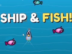 ເກມ Ship & Fish