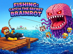 ເກມ Fishing: Catch the Secret Brainrot
