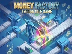 ເກມ Money Factory: Tycoon Idle Game